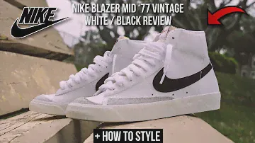 NIKE BLAZER MID ‘77 VINTAGE WHITE / BLACK REVIEW + HOW TO STYLE (BEST BUDGET SNEAKER)