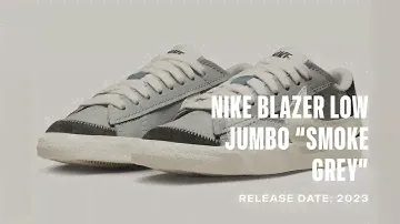 Nike Blazer Low Jumbo “Smoke Grey” Release Date