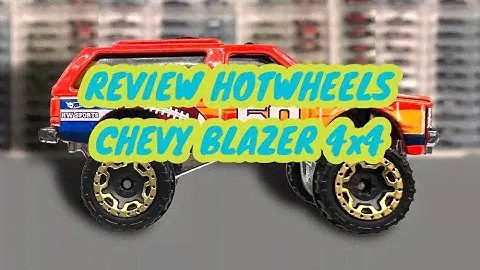 Review Hot Wheels Chevy Blazer 4x4 Serie Sports